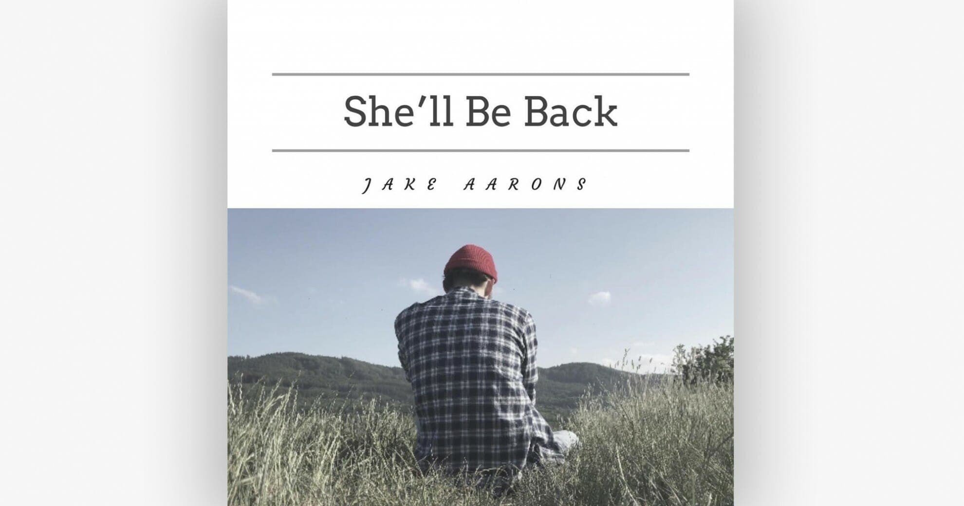Jake Aarons vydává singl she’ll be back