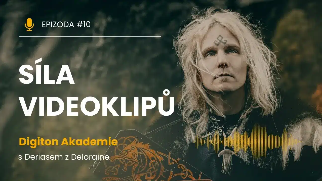 Digiton Akademie: Síla videoklipů a budování fanouškovské komunity – rozhovor s Tomášem Deriasem (Deloraine)