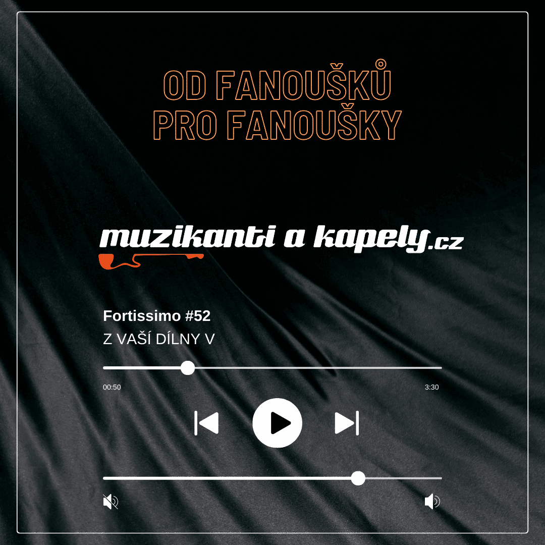 #Fortissimo 52 – Hity z dílny našich čtenářů
