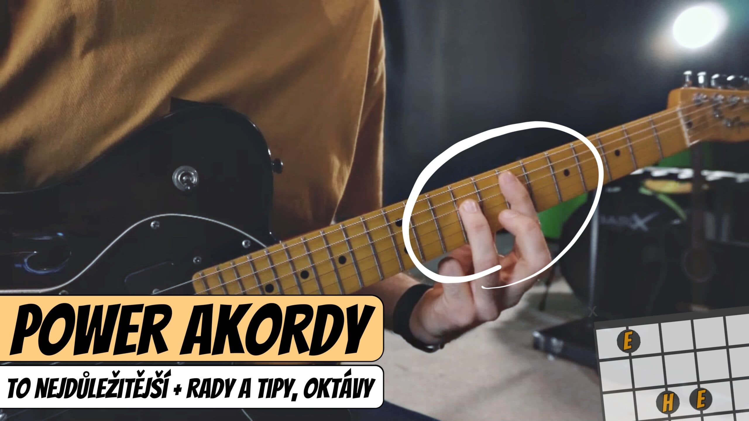 Power akordy – to nejdůležitější, co byste měli znát a další rady a tipy